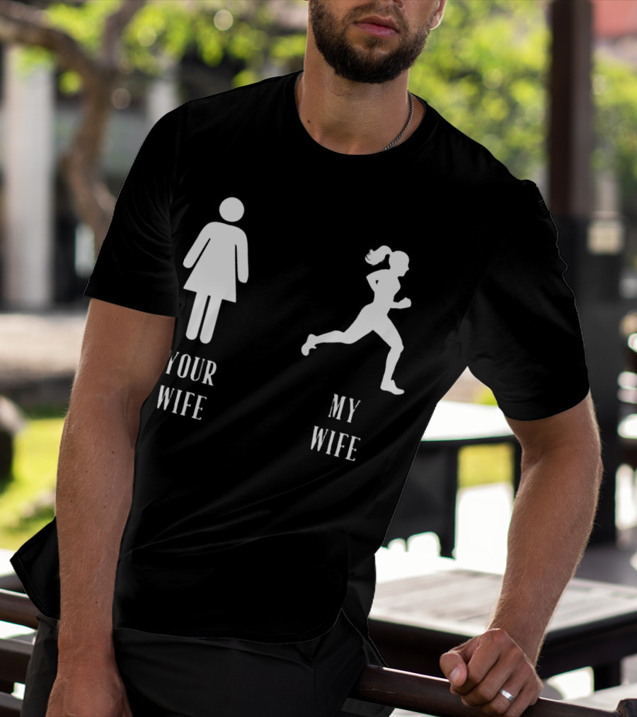 Your Wife My Wife Running Iconic Symbol Contrast T-Shirt