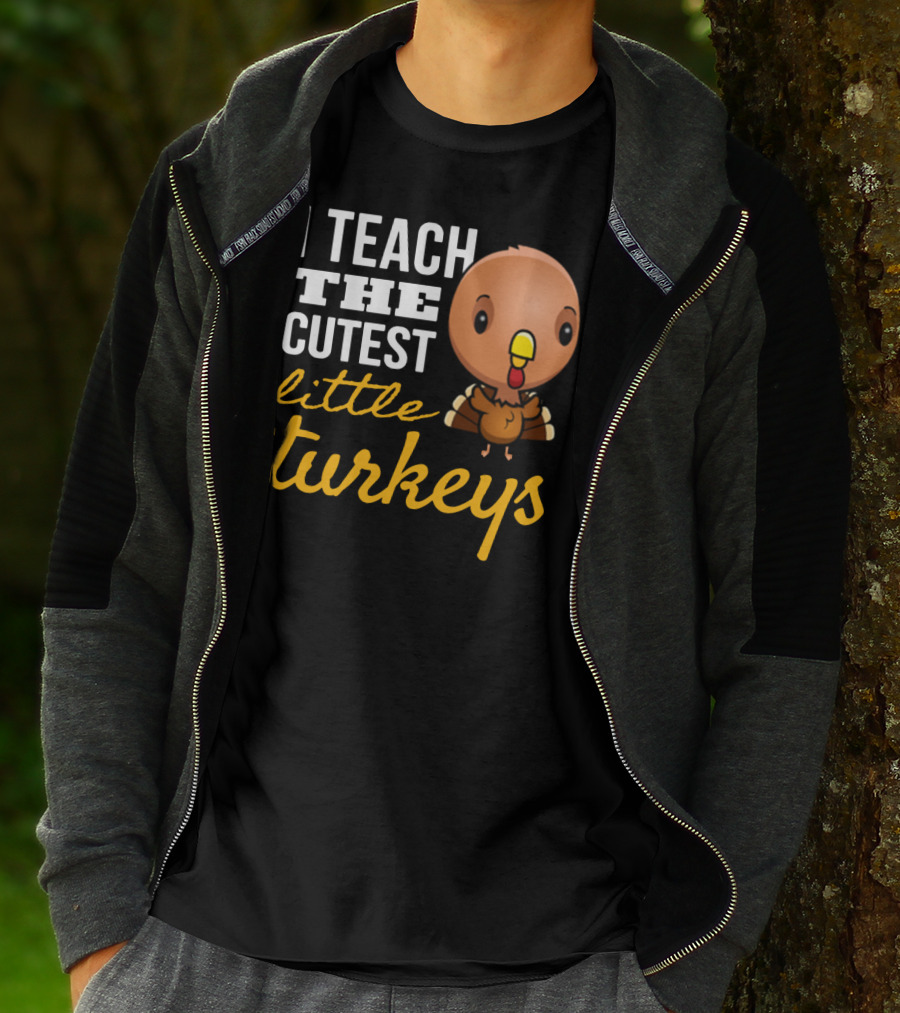 I Teach The Cutest Little Turkeys Cartoon T-Shirt
