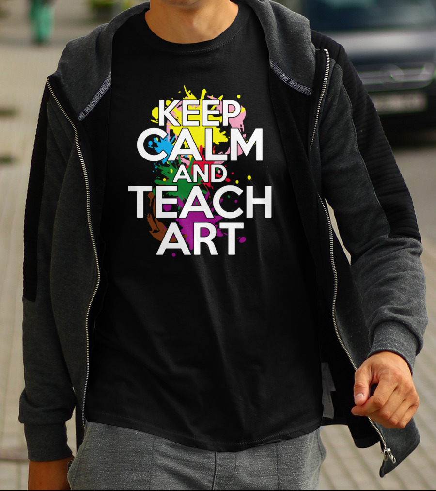 KEEP CALM AND TEACH T-Shirt