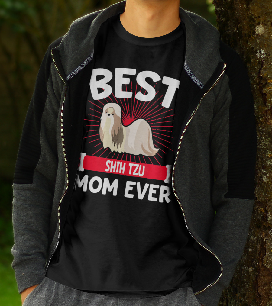 BEST SHIH TZU MOM EVER T-Shirt