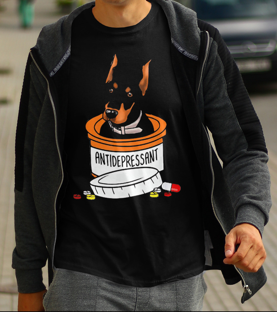 Doberman In Antidepressant Pill Bottle With Medicine T-Shirt