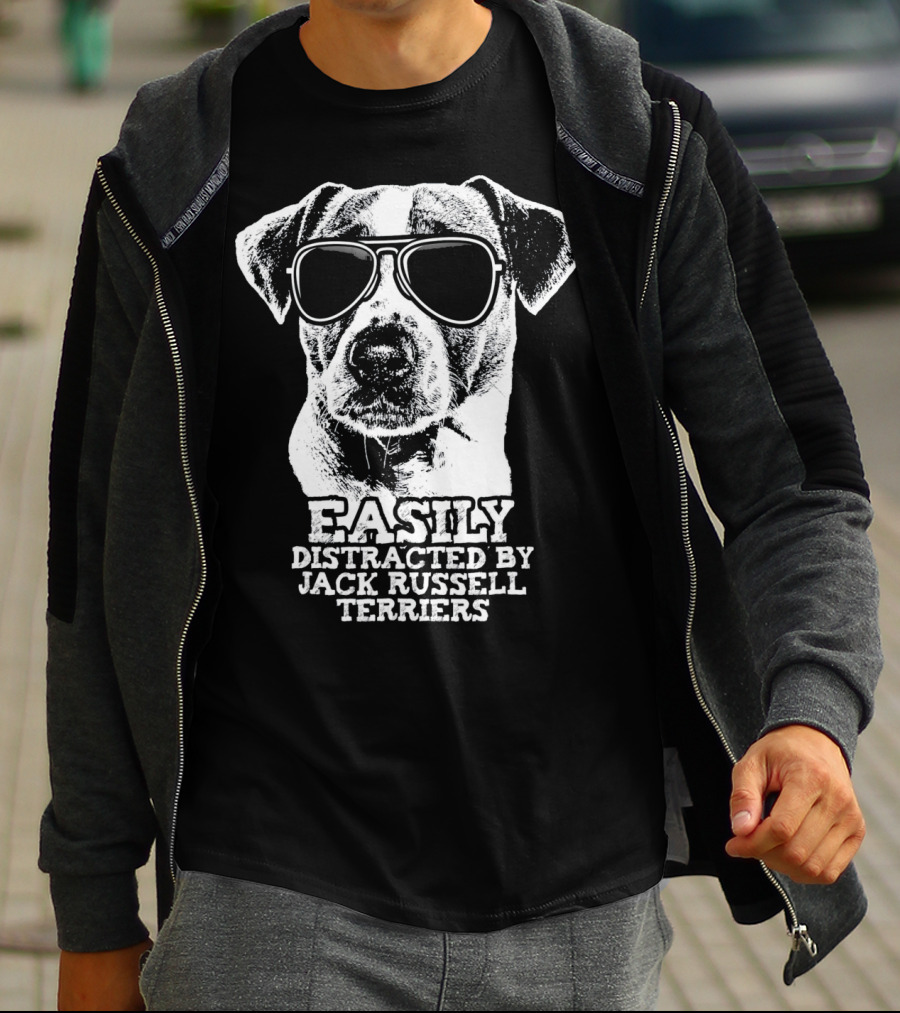 Easily Distracted By Jack Russell Terriers T-Shirt