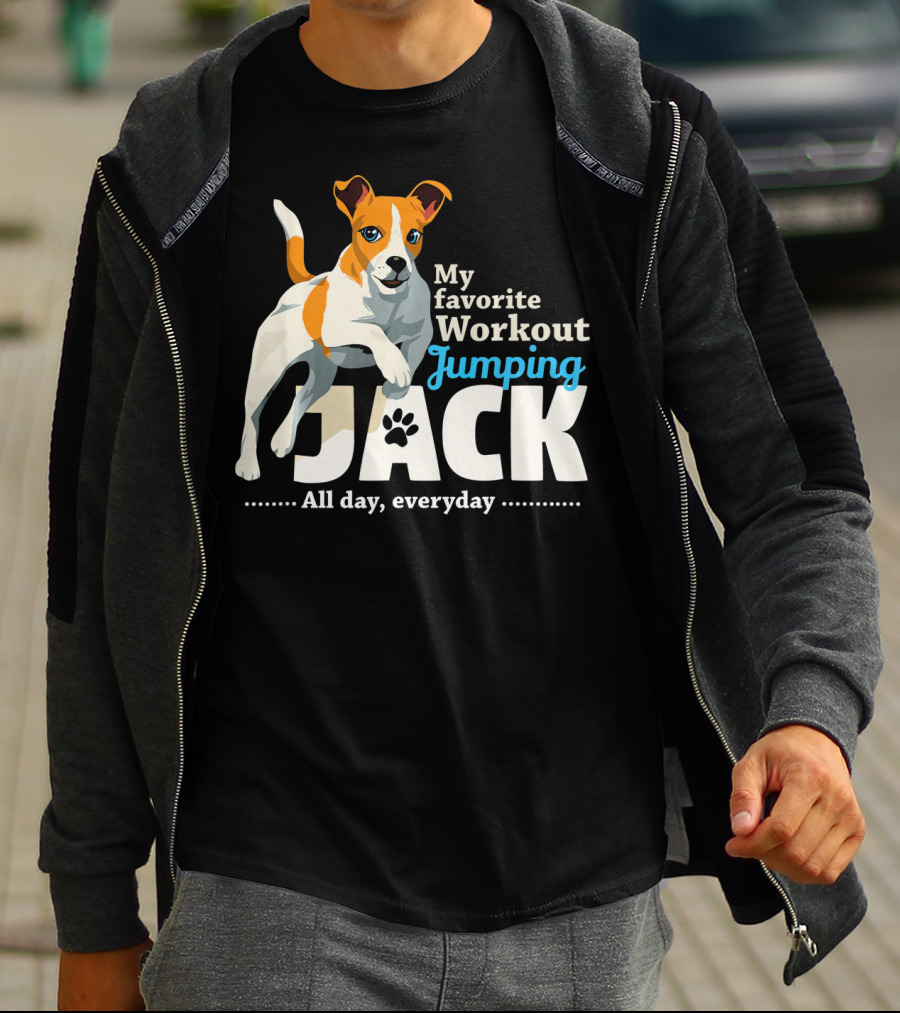 My Favorite Workout Jumping Jack Russell All Day Everyday T-Shirt
