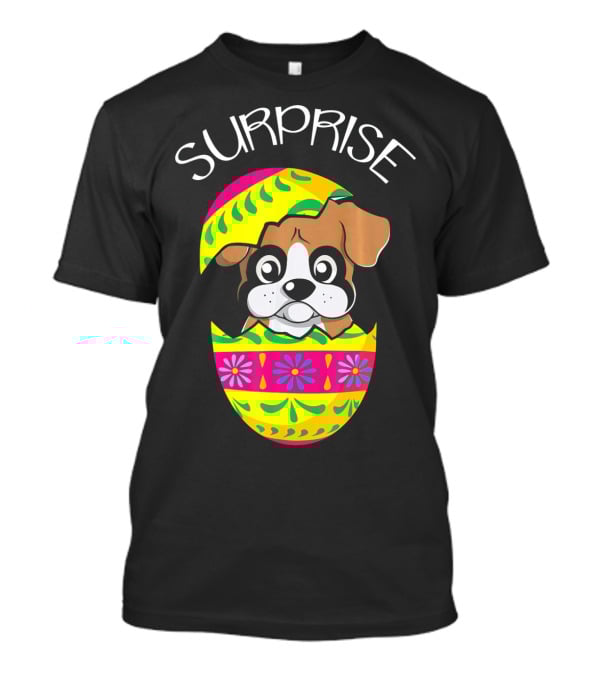 Surprise Funny Cute Puppy Boxer Hatches Easter Egg T-Shirt