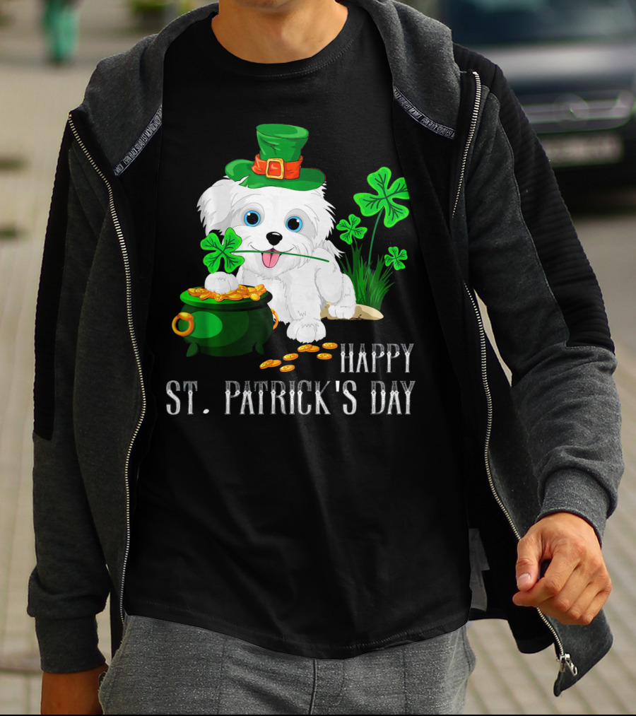 Happy St. Patrick's Day Maltese Dog With Shamrocks And Pot Of Gold T-Shirt