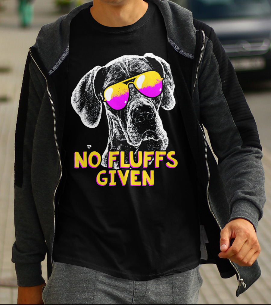 No Fluffs Given Great Dane Sunglasses T-Shirt