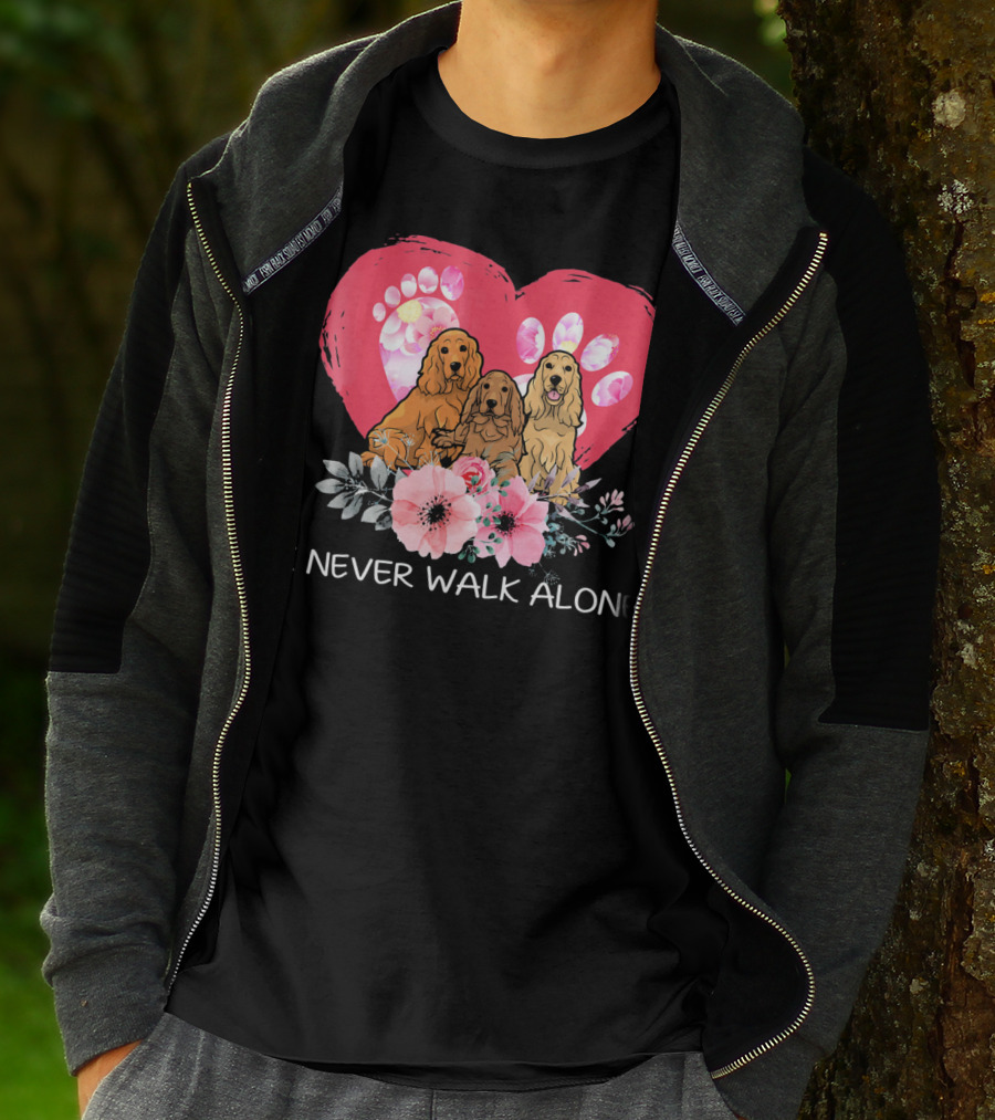 I Never Walk Alone Cocker Spaniel Dog Heart Paw Flower Trio T-Shirt