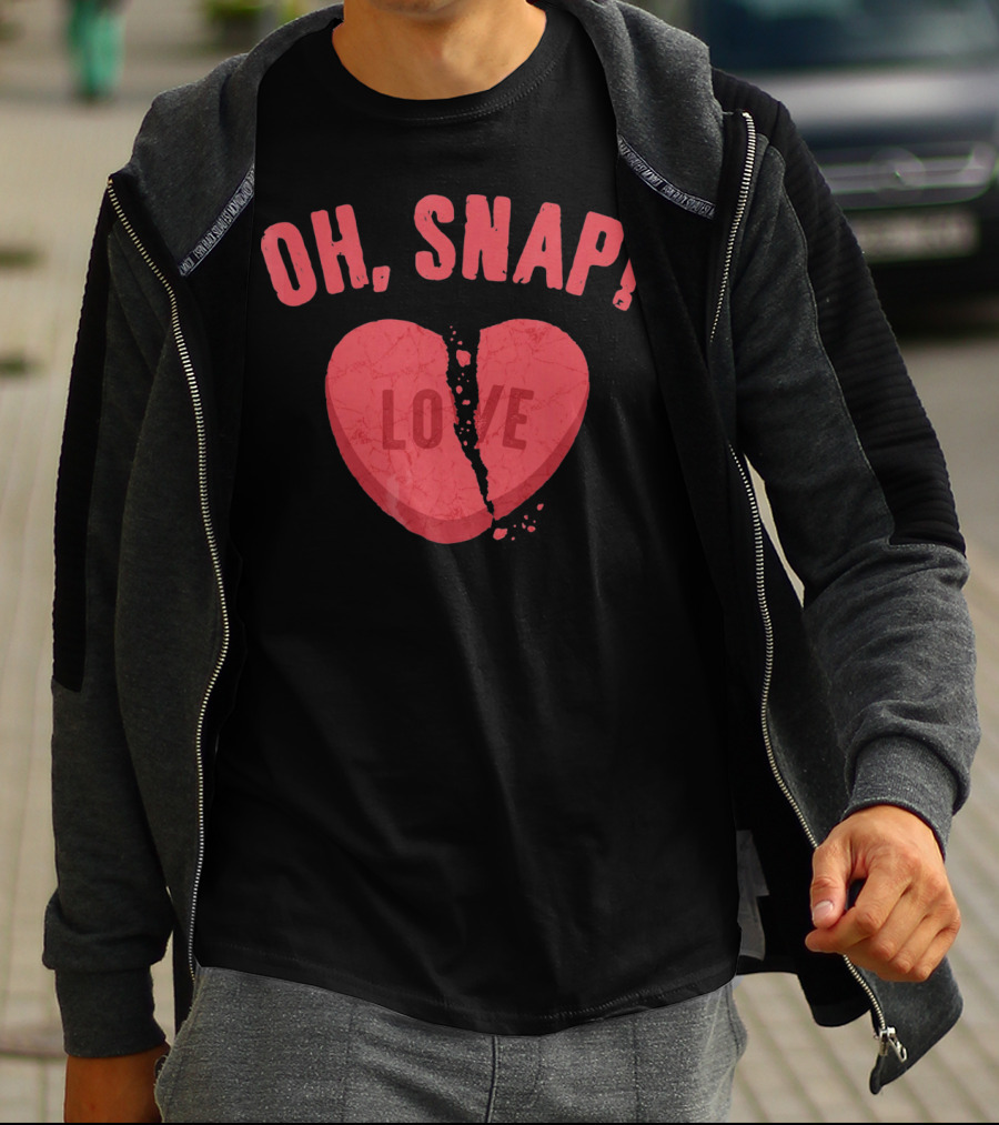 Oh Snap Broken Heart Love Anti Valentines Day T-Shirt