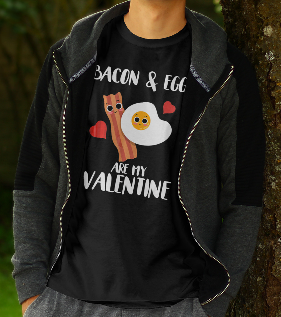 Bacon And Eggs Are My Valentine Heart Funny Breakfast Lovers T-Shirt