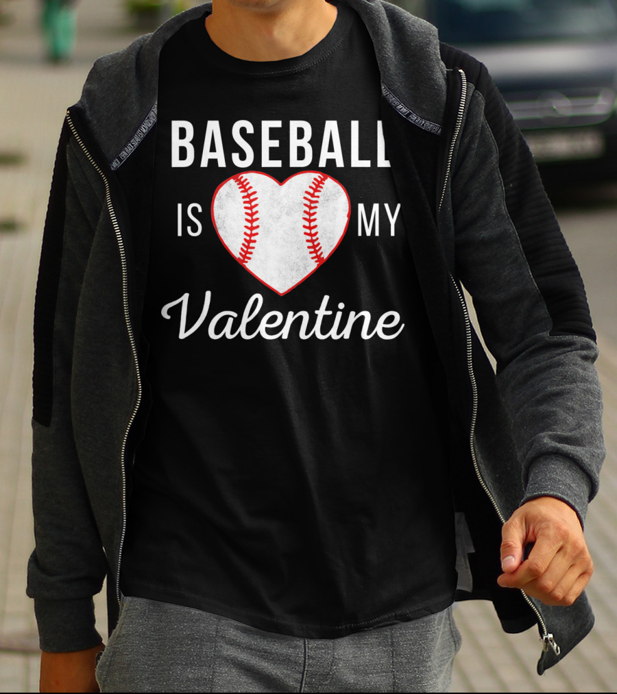 Baseball Is My Valentine Heart Shape T-Shirt