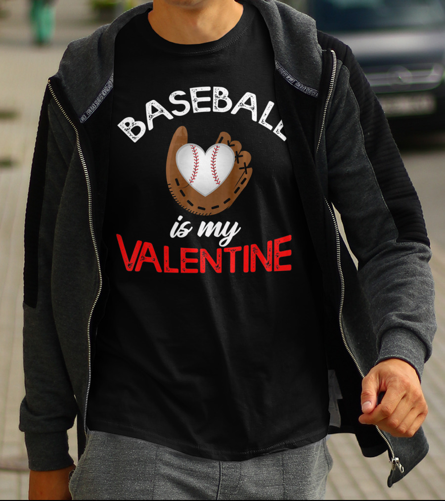 Baseball Is My Valentine Valentin Baseball Mitt Heart T-Shirt