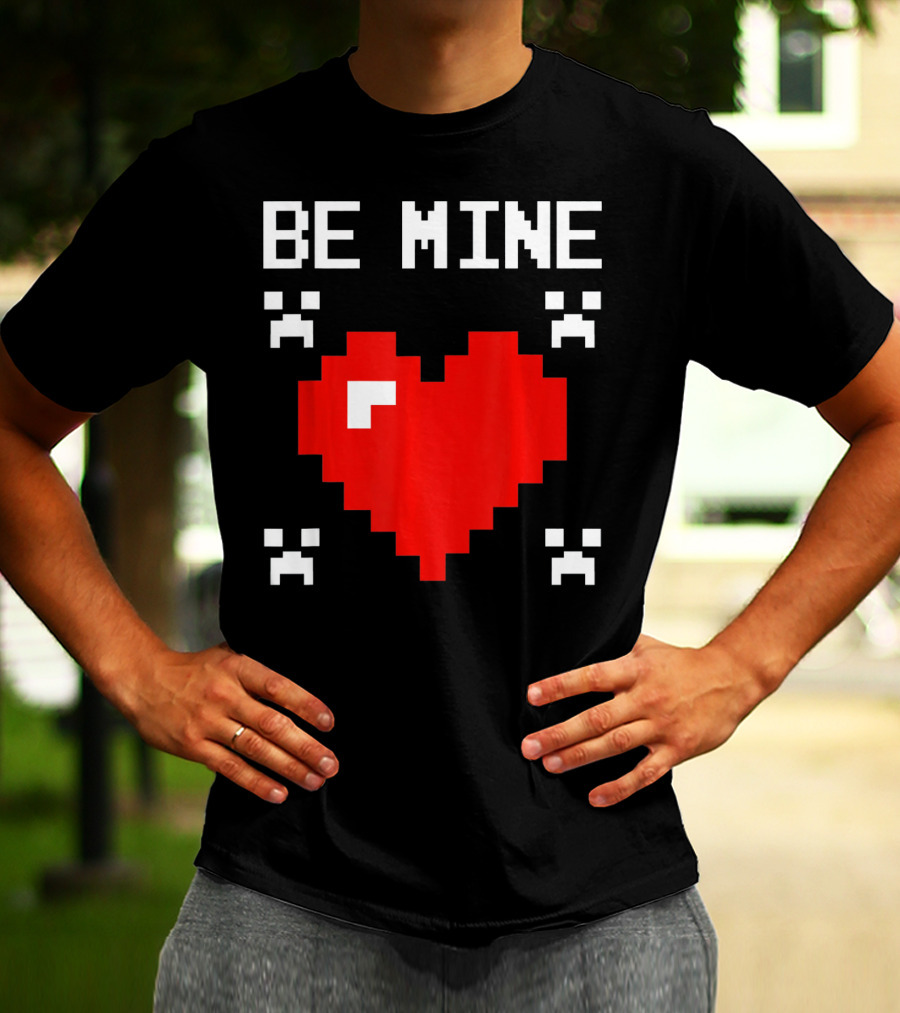 Be Mine Valentines Day Pixel Heart Design For Bo T-Shirt