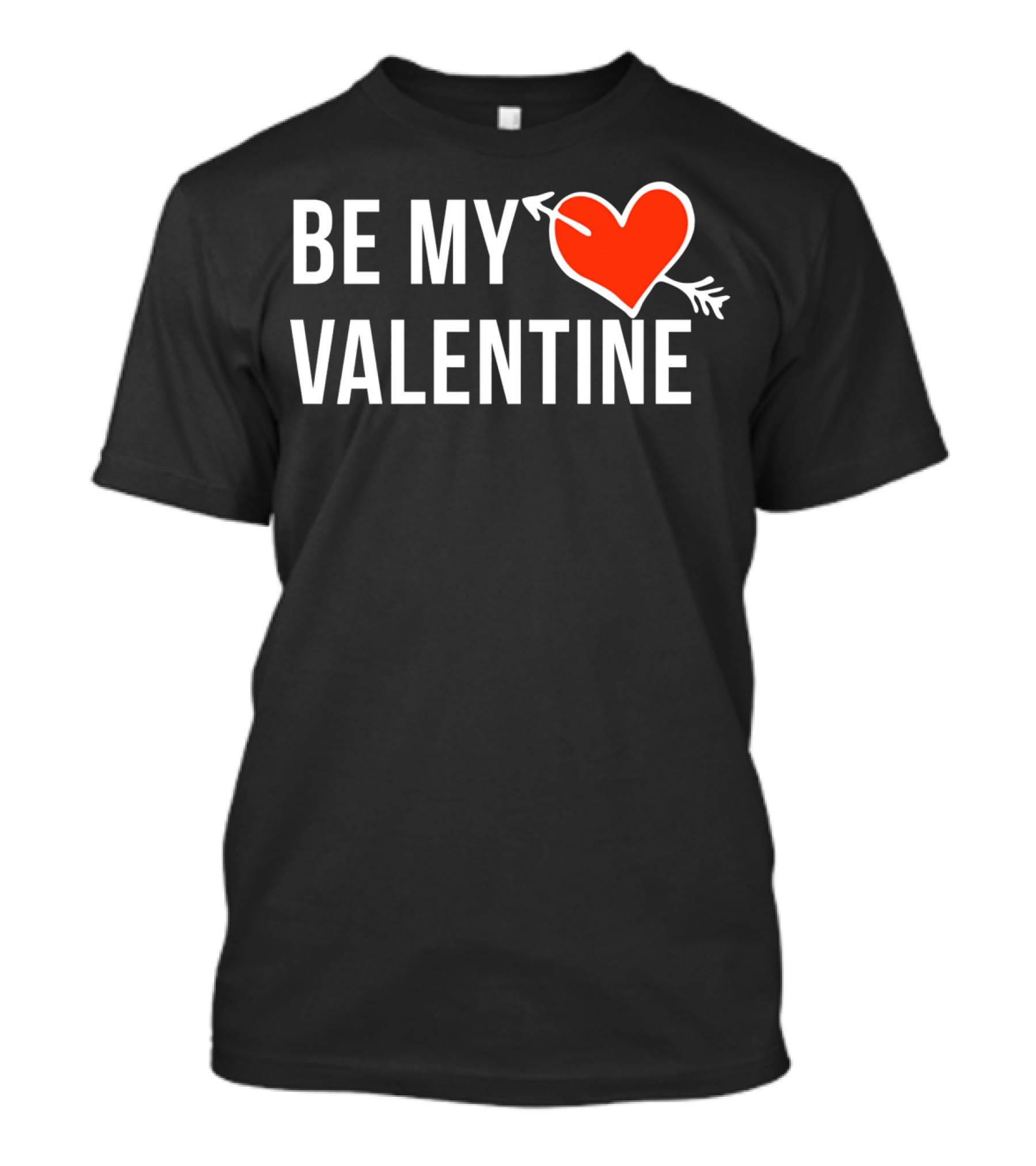 Be My Valentine Heart And Arrow T-Shirt