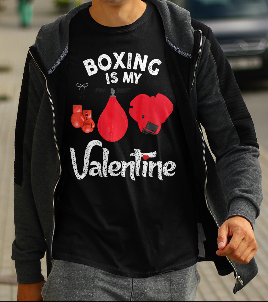 Boxing Is My Valentine Red Gloves Enthusiast Coach Fan Lovers T-Shirt