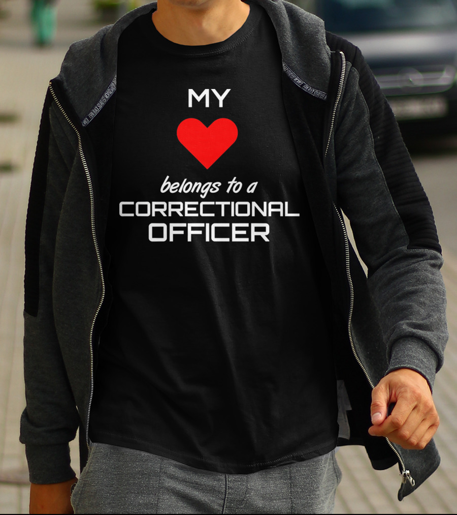 Correctional Officer Love Belongs To My Heart Valentines T-Shirt
