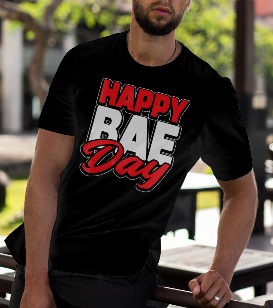 Happy Bae Day Couples His Her Valentine's Day T-Shirt