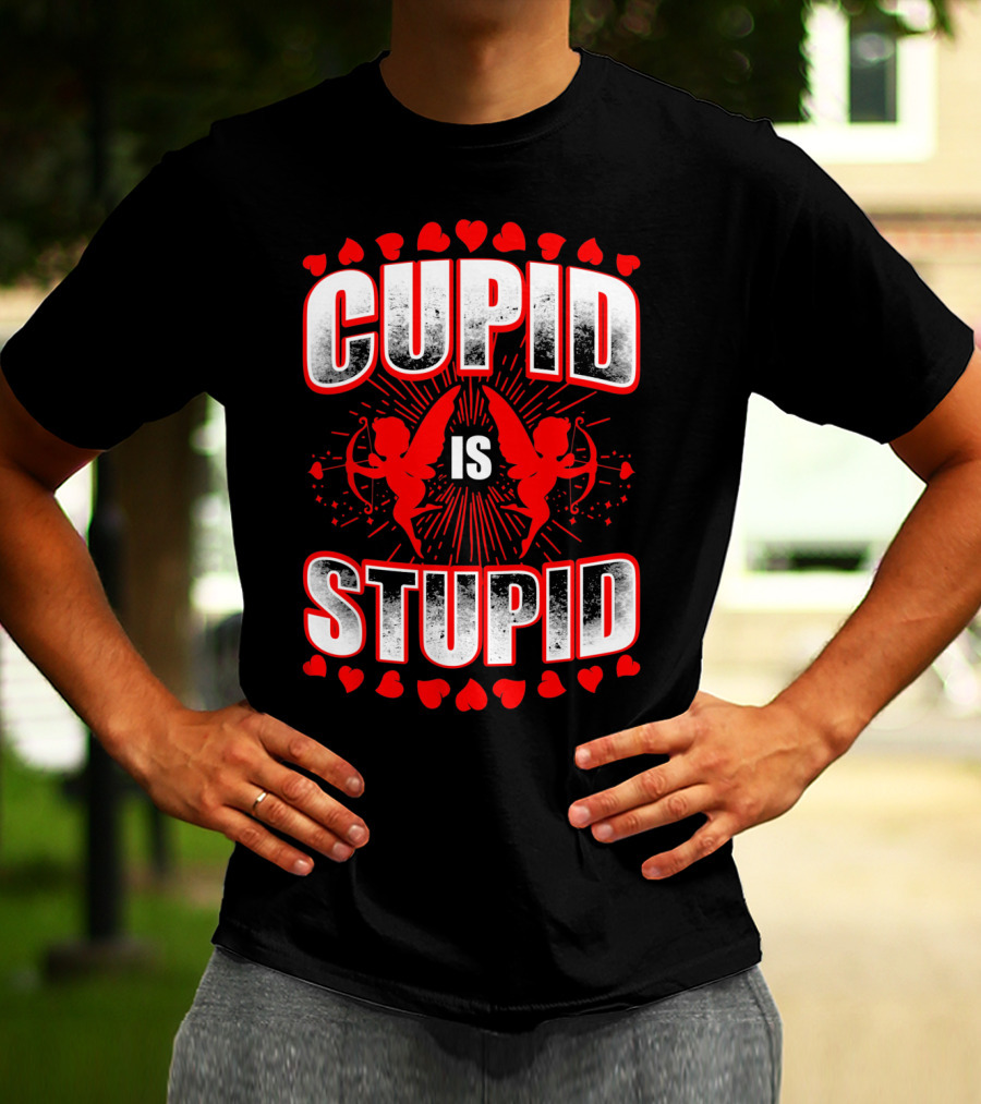 Cupid Is Stupid Anti Valentine Long With Heart And Cupid Graphics T-Shirt