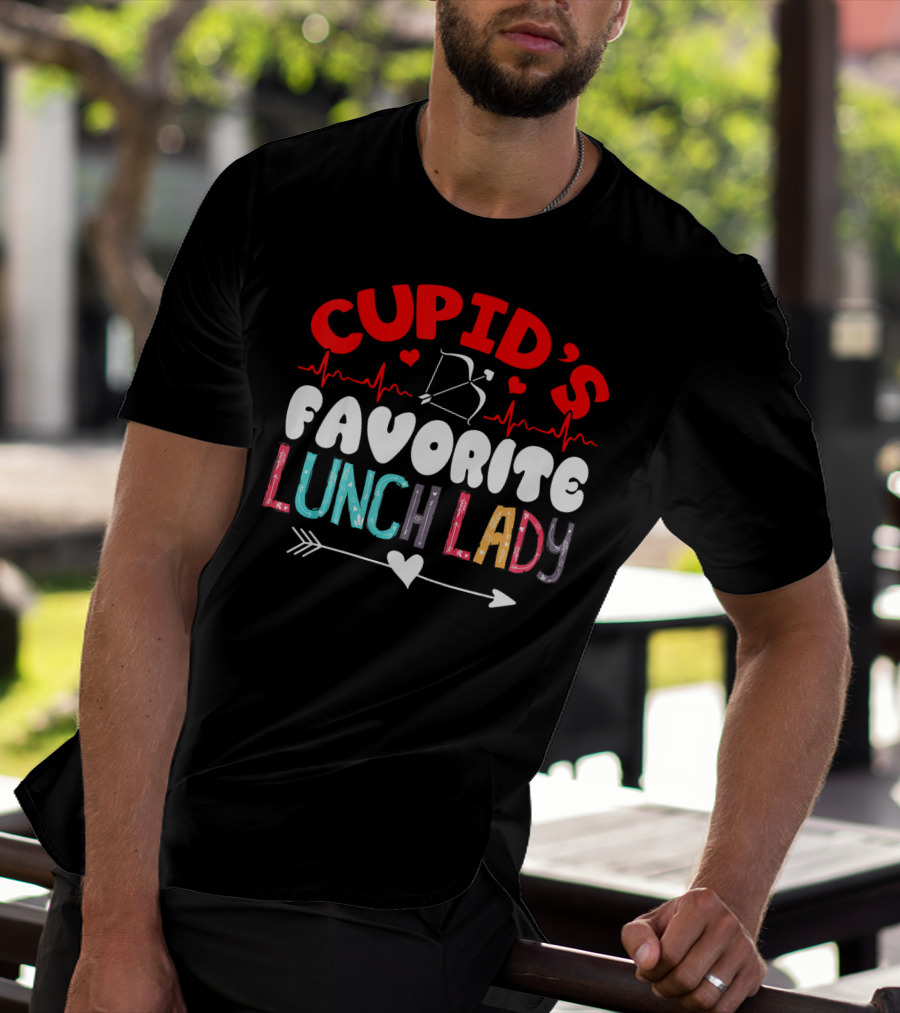 Cupid's Favorite Lunch Lady Valentine T-Shirt