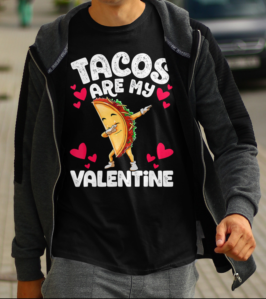 Tacos Are My Valentine Dabbing Taco With Hearts T-Shirt