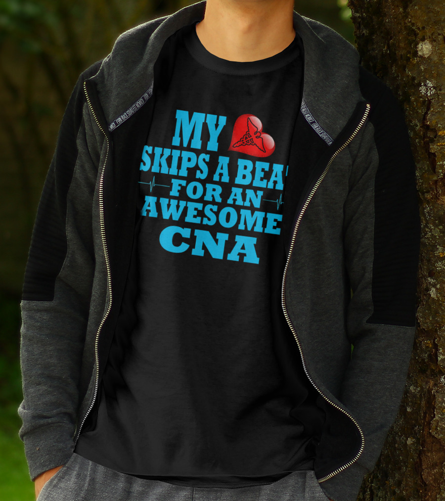 My Heart Skips A Beat For An Awesome CNA Valentines T-Shirt