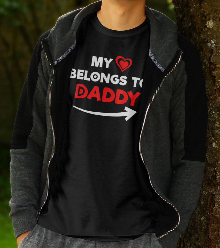 My Heart Belongs To Daddy With Red Valentine Arrow T-Shirt