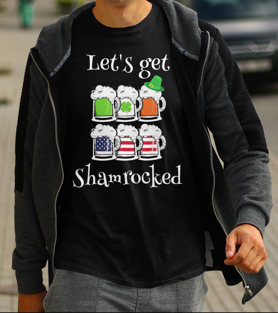 Let's Get Shamrocked St. Patricks Day Fun Irish American Flag Beer Mugs T-Shirt