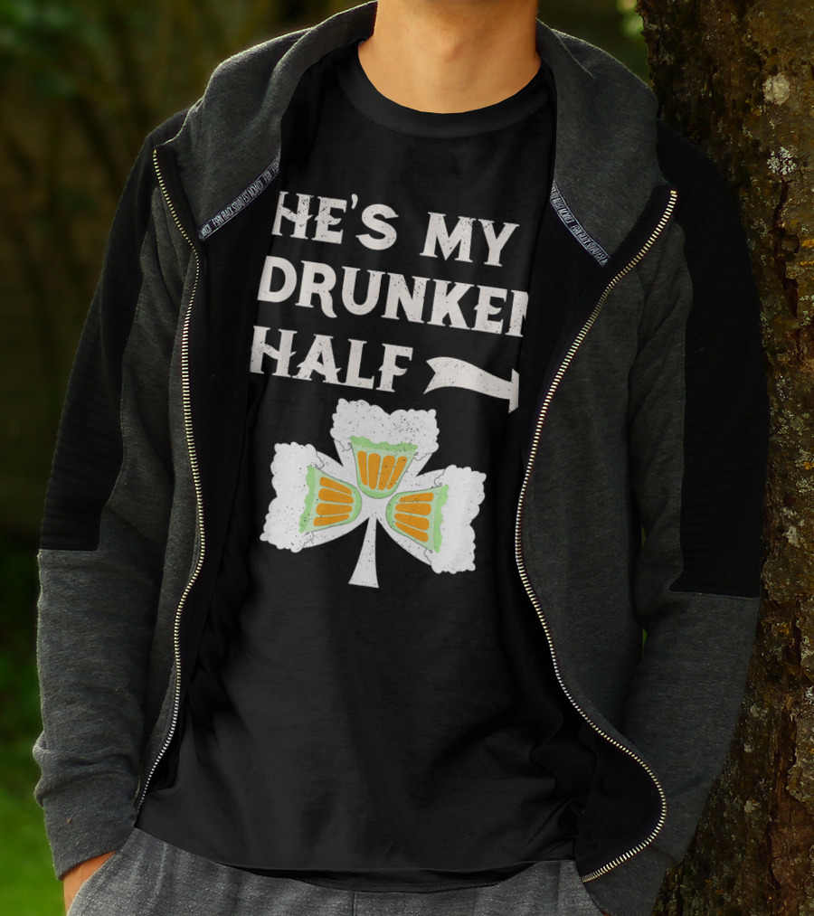St Patricks Day He's My Drunken Half Shamrock Beer Ireland T-Shirt