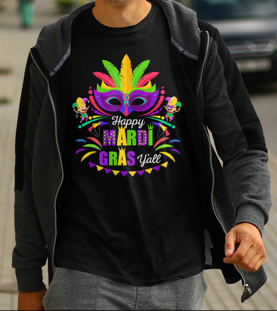 Happy Mardi Gras Y'all Mask And Jesters T-Shirt