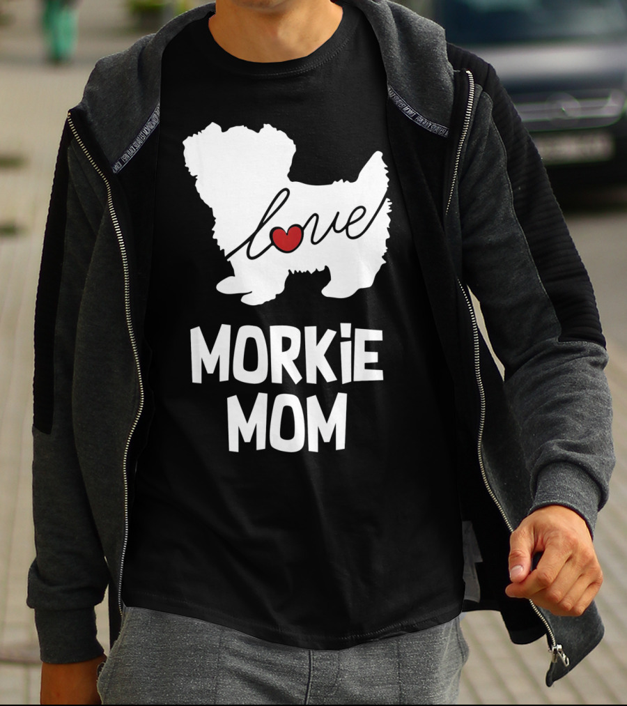 Love Morkie Mom Dog T-Shirt