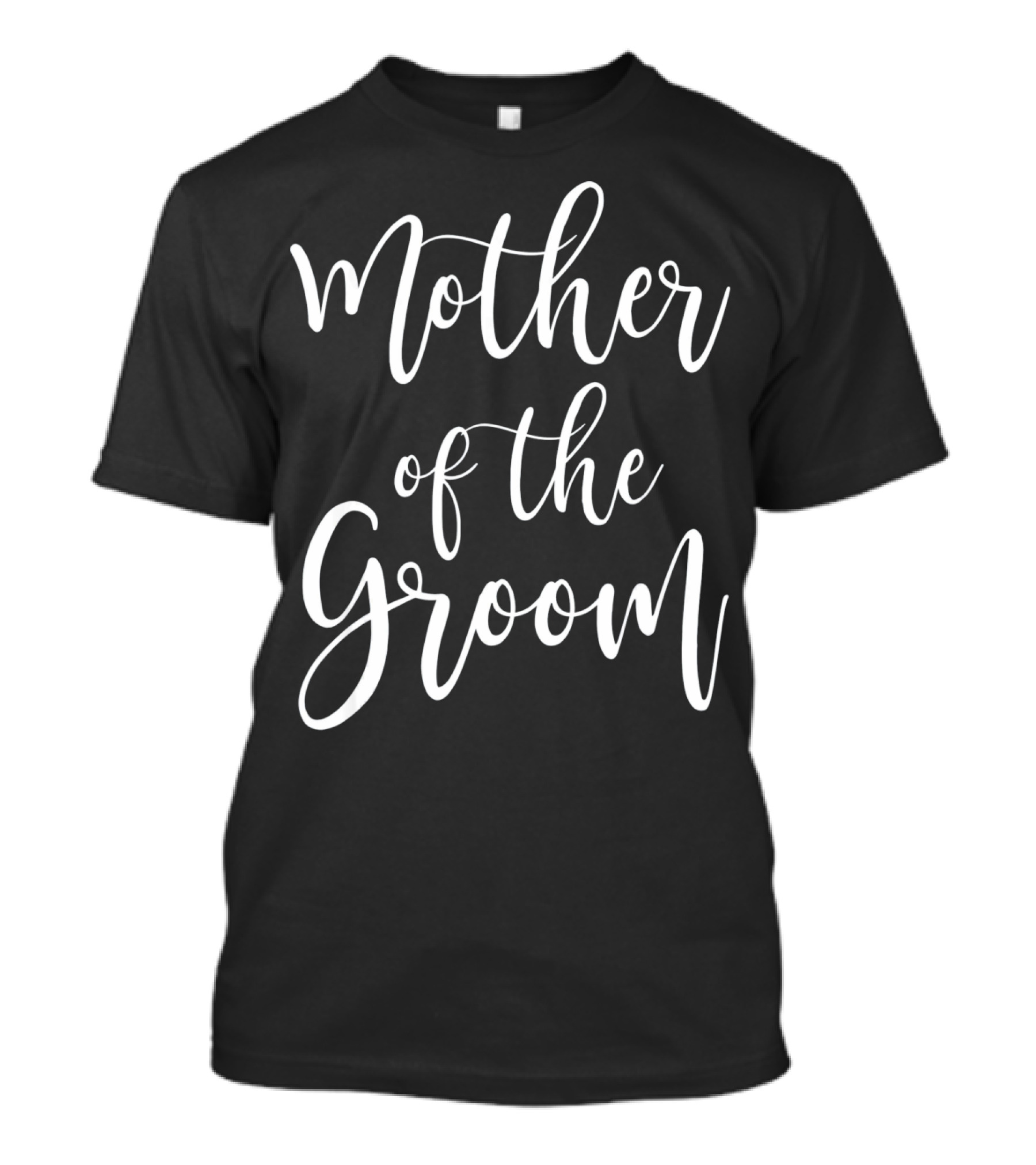 Mother Of The Groom Wedding T-Shirt