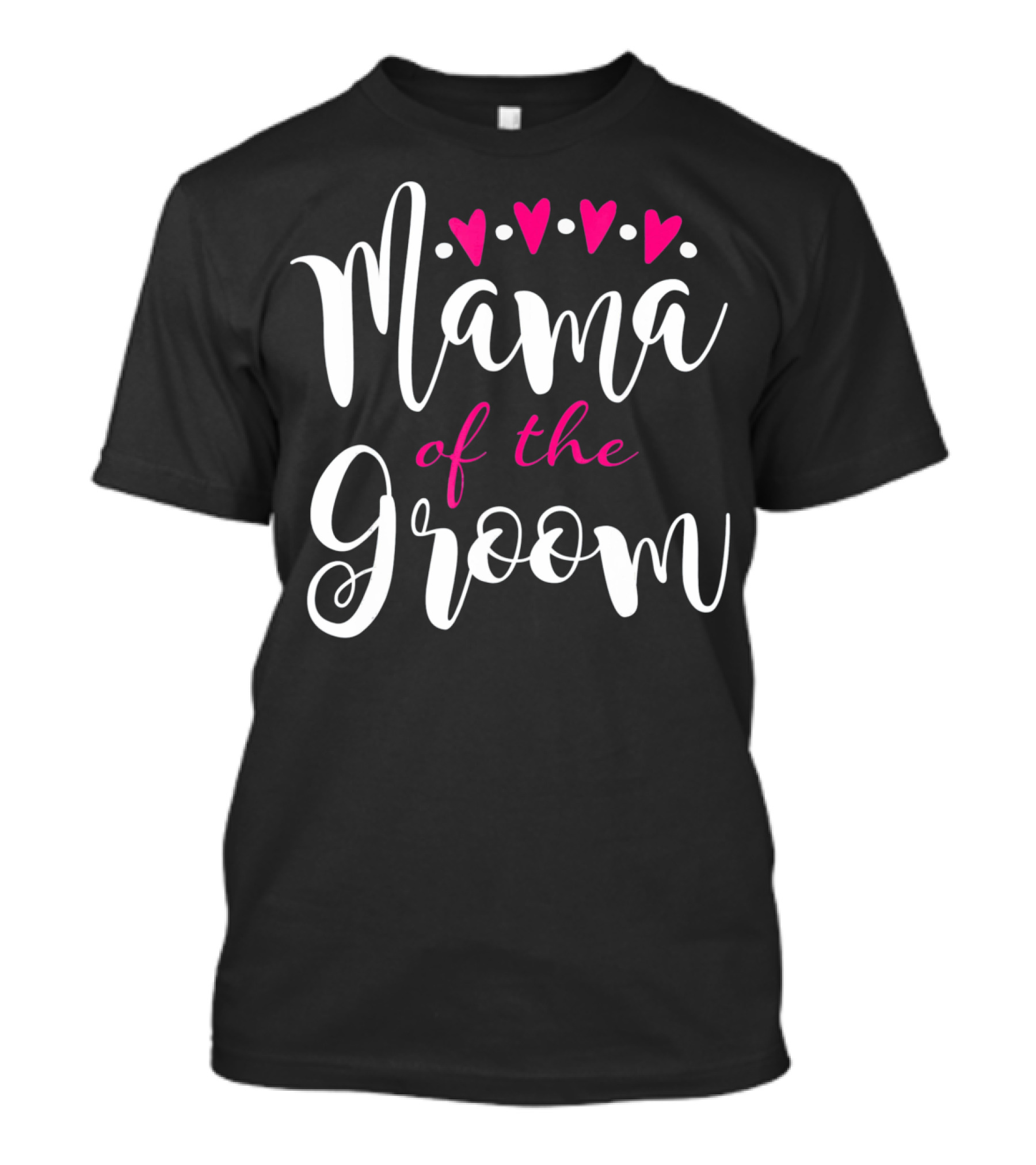 Mama Of The Groom Hearts Wedding T-Shirt
