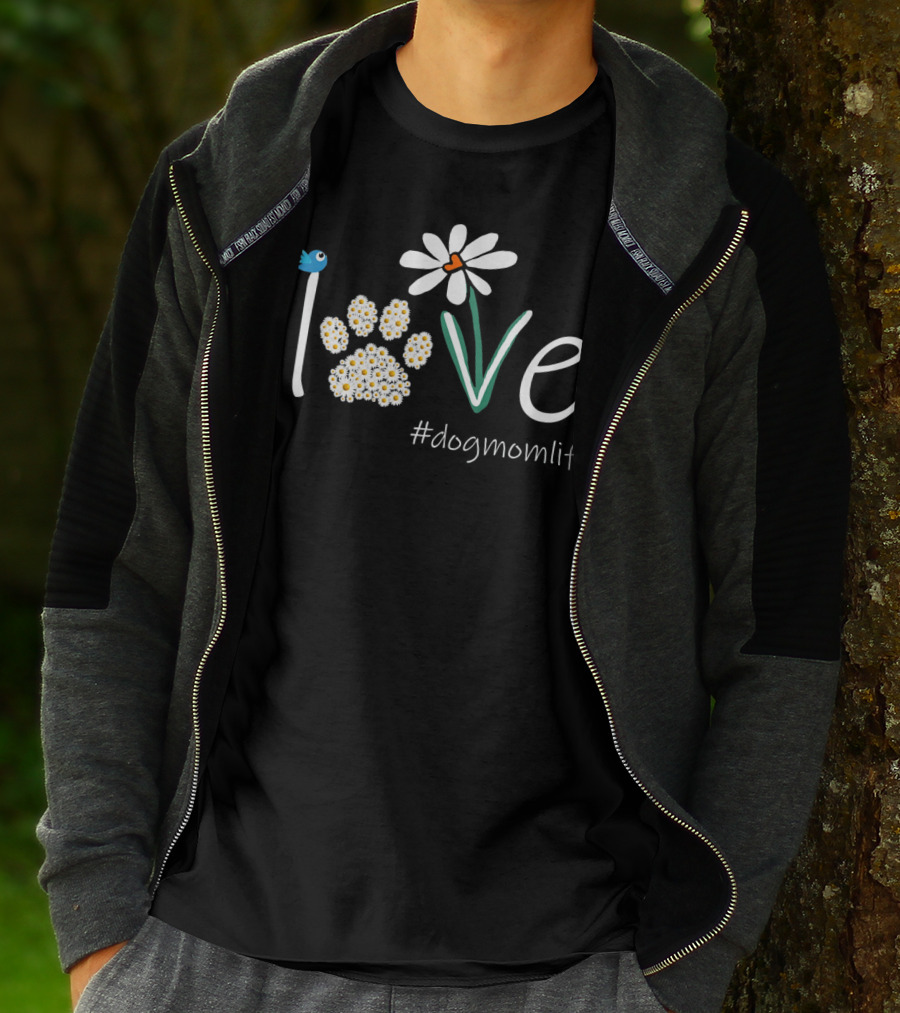 Love Paws Flower #dogmomlife T-Shirt