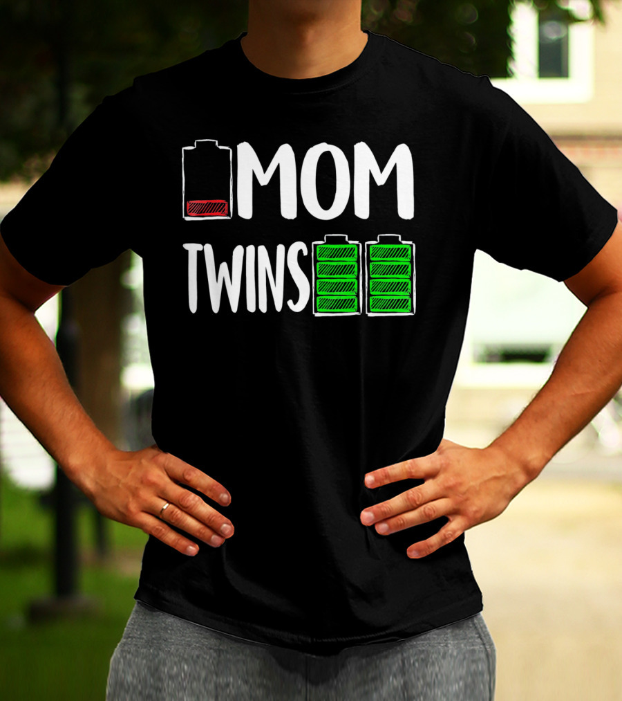 Mom Low Battery Twins Full Charge T-Shirt