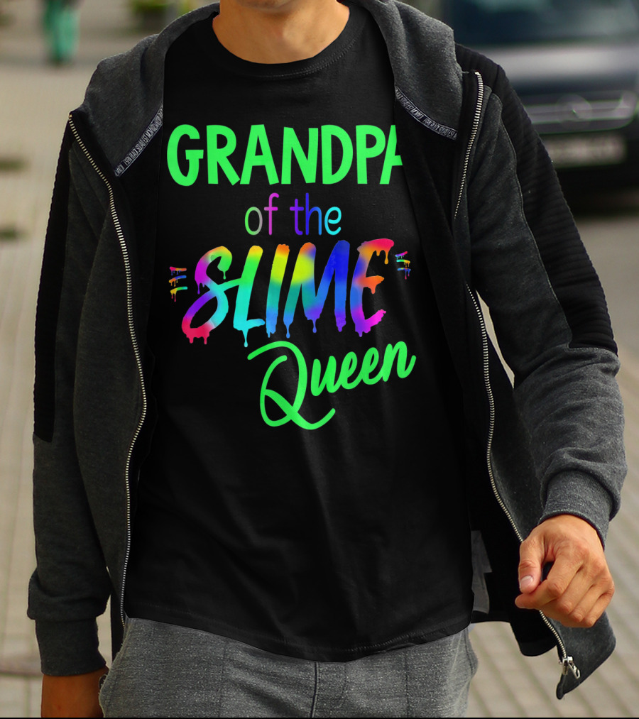 Grandpa Of The Slime Queen T-Shirt