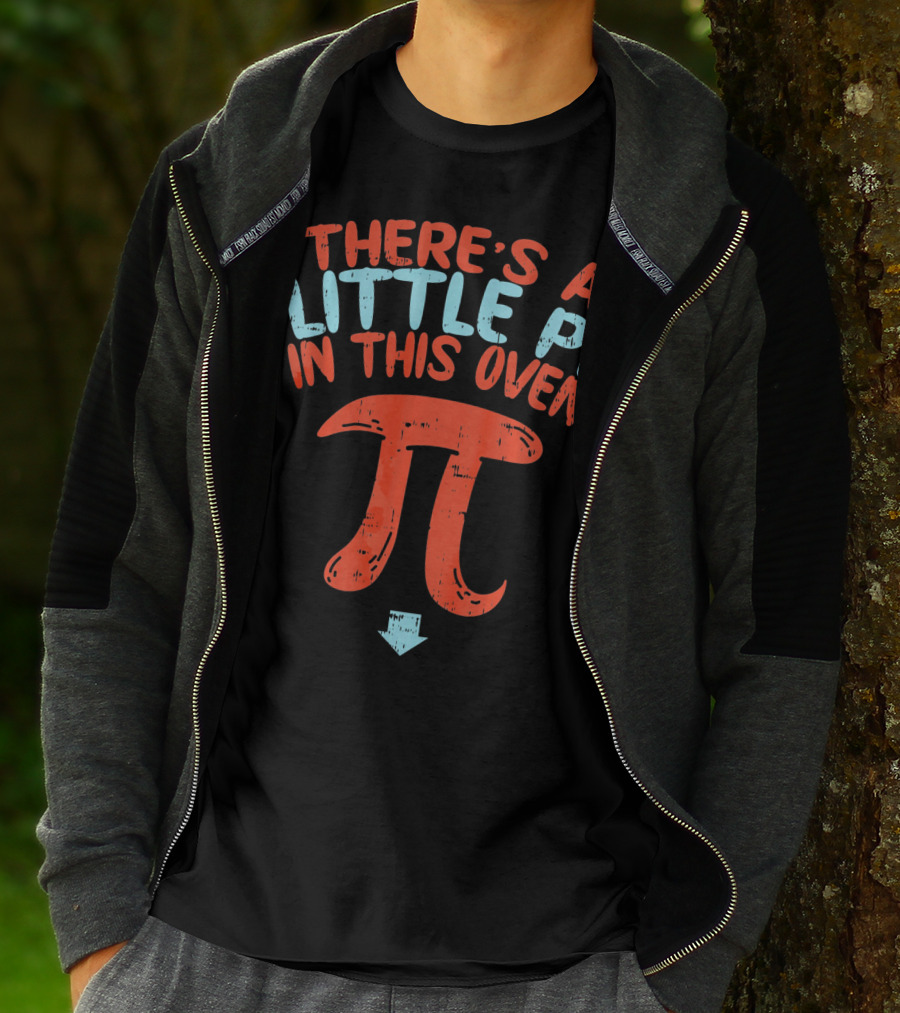 Pregnancy Announcement There's A Little Pi In This Oven Math Pi Day T-Shirt