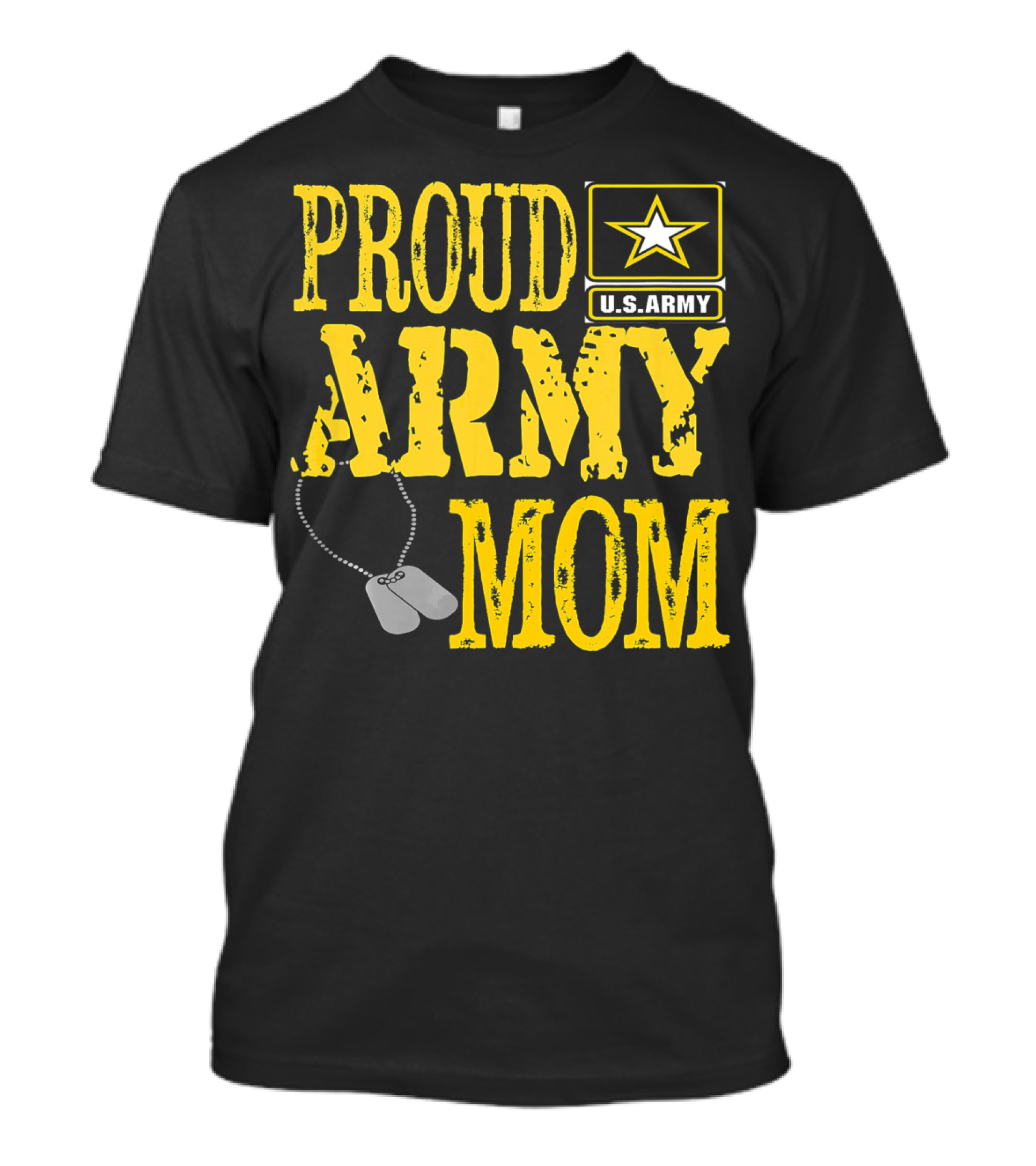 Proud Army Mom U.S. Army Military Pride Dog Tags T-Shirt