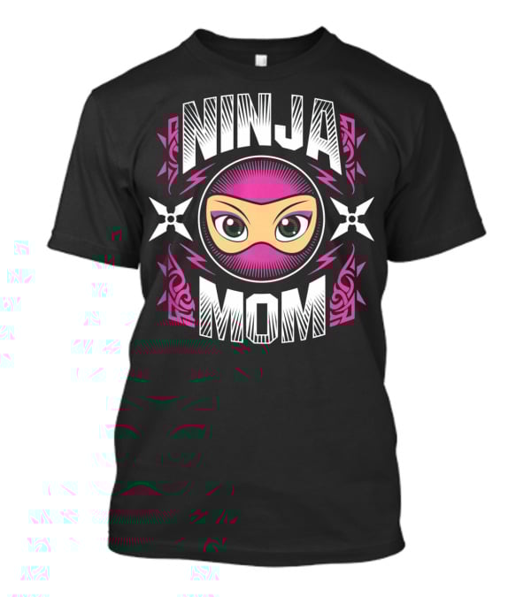 Ninja Mom Ninja Mommy Mother T-Shirt