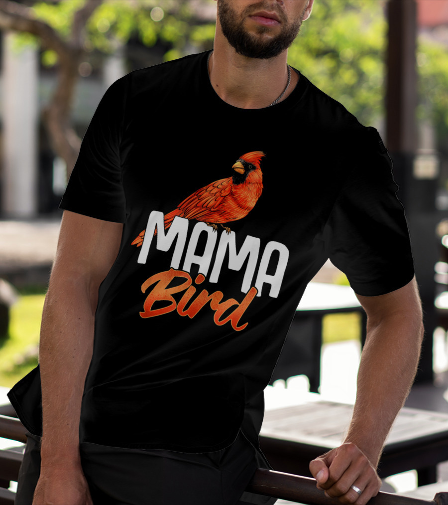 Mama Bird Red Cardinal Birds Mother's Day T-Shirt