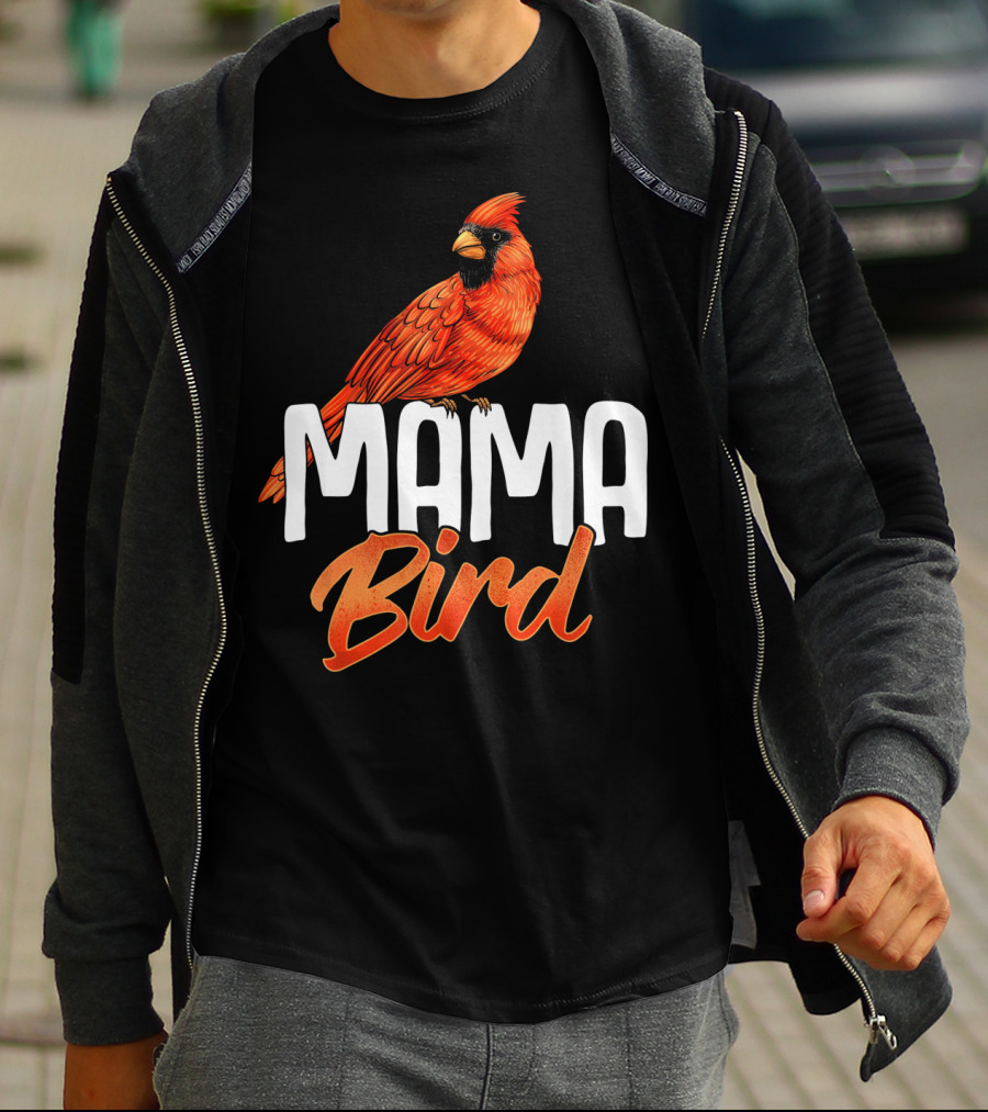 Mama Bird Red Cardinal Birds Mother's Day T-Shirt