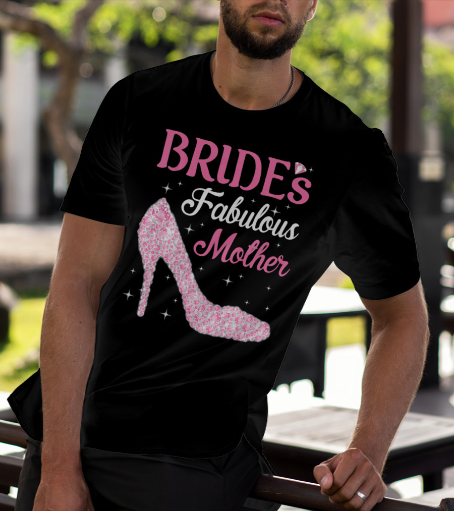 Bride's Fabulous Mother Light Diamond High Heel T-Shirt