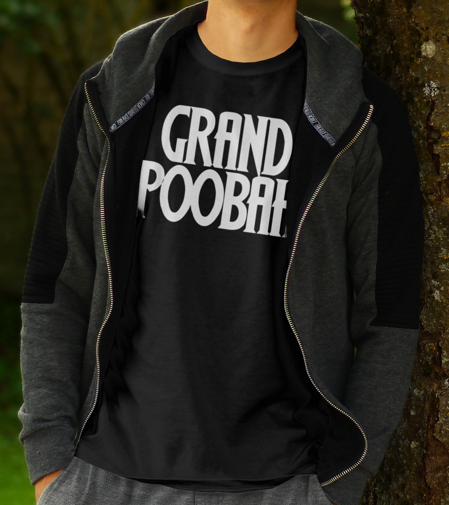 Grand Poobah Dad Apparel Father's Day Humor T-Shirt