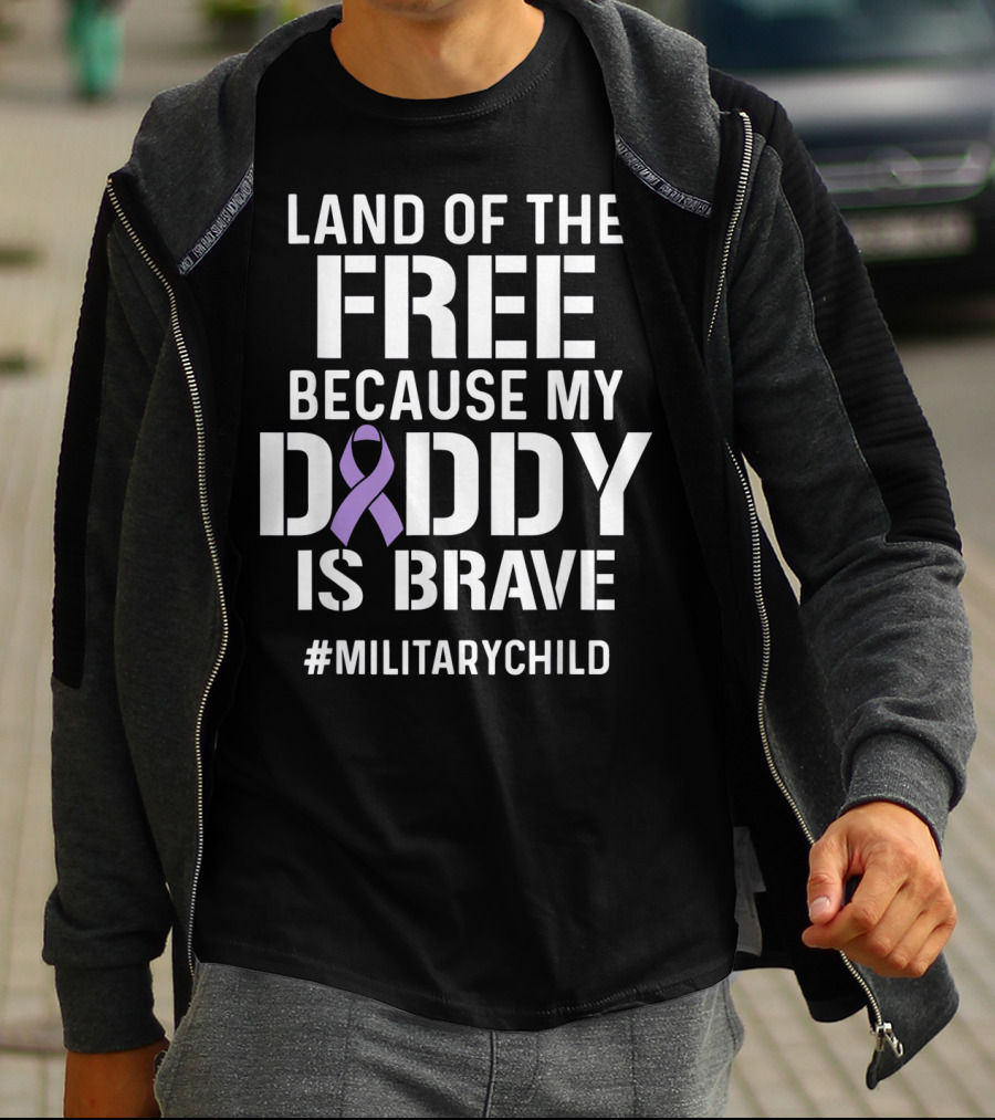 Military Child Month Purple Up Land Of The Free Because My Daddy Is Brave T-Shirt