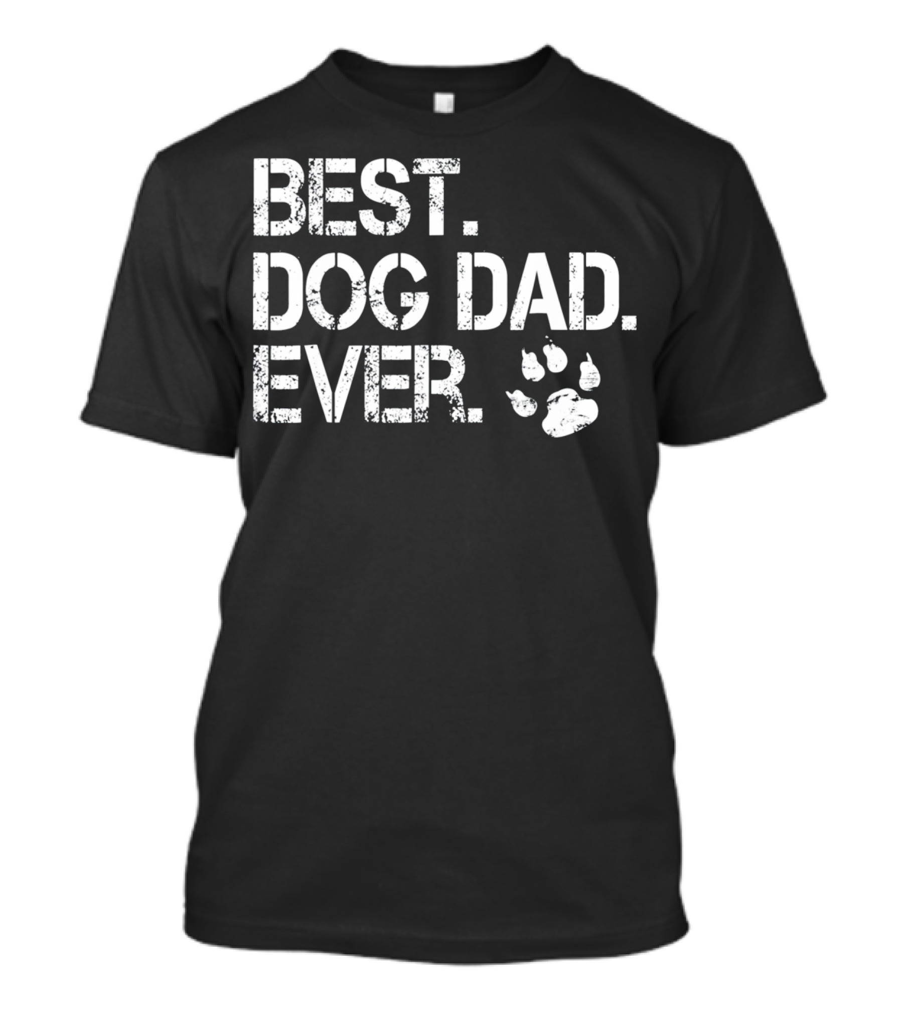 Mens Quote Best Dog Dad Ever With Paw Prints T-Shirt