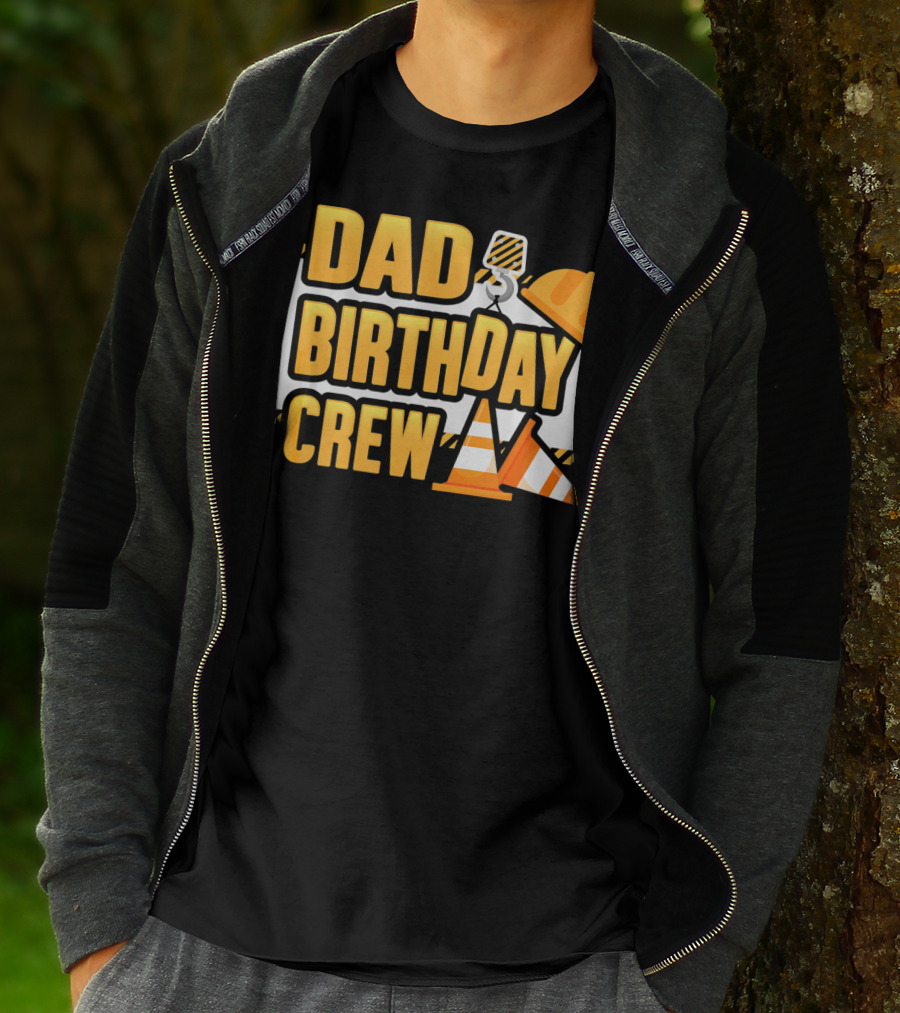 Dad Birthday Crew Boys Construction T-Shirt