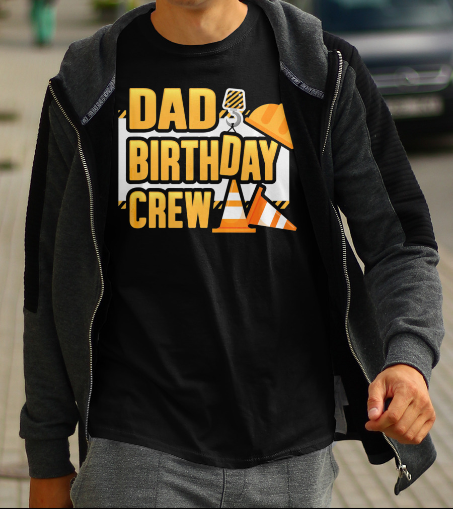 Dad Birthday Crew Boys Construction T-Shirt