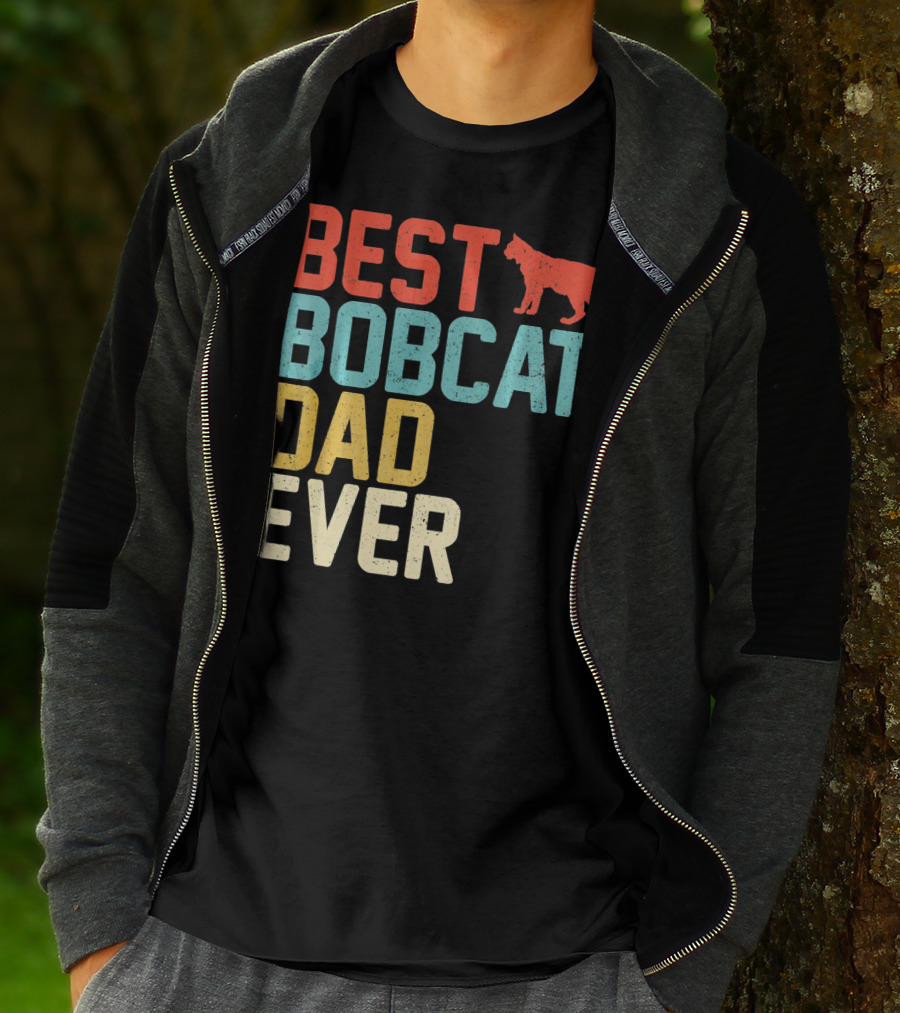 Best Bobcat Dad Ever T-Shirt
