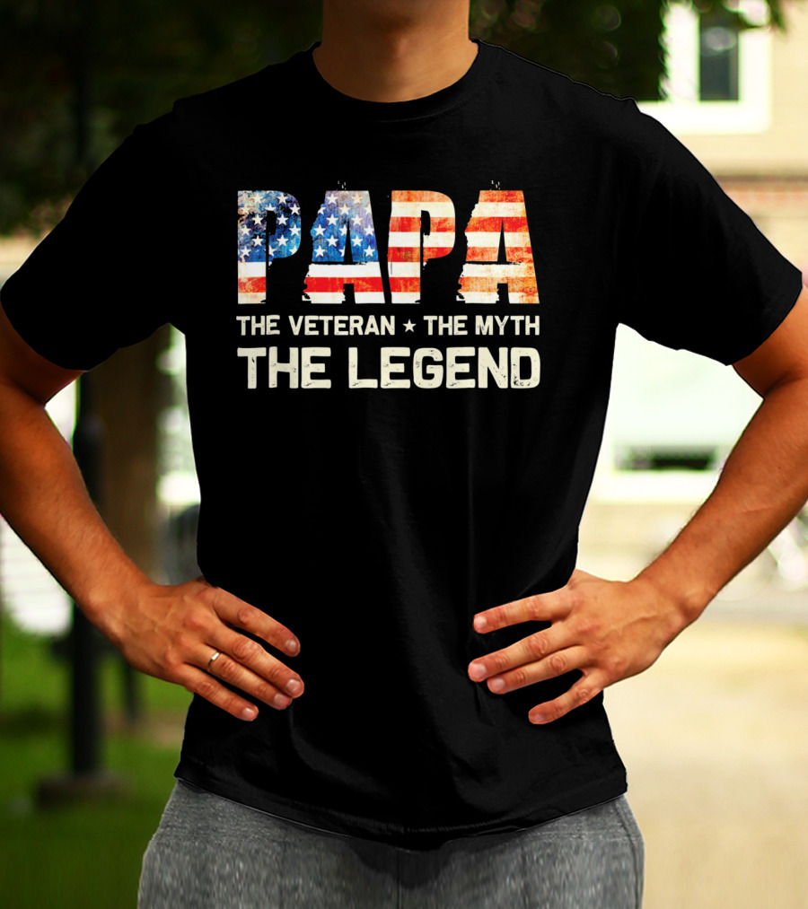Papa The Veteran The Myth The Legend American Flag T-Shirt