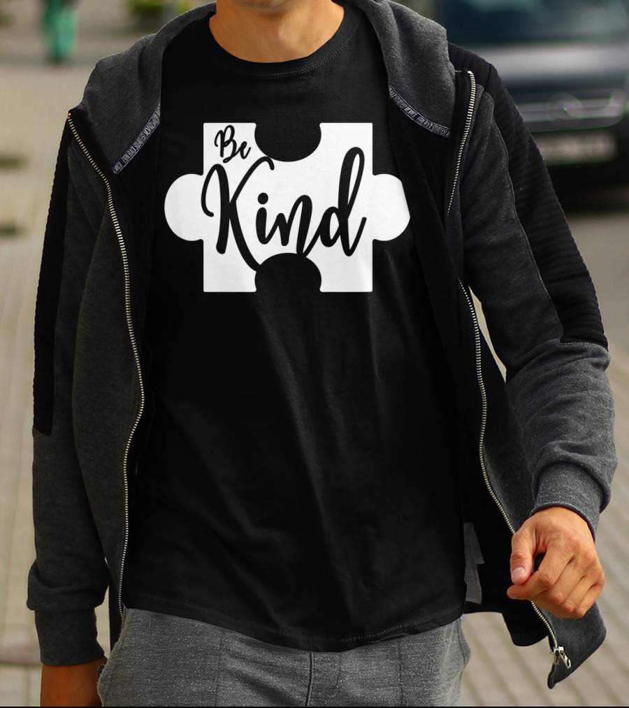 Be Kind Puzzle Piece Autism Awareness Message T-Shirt