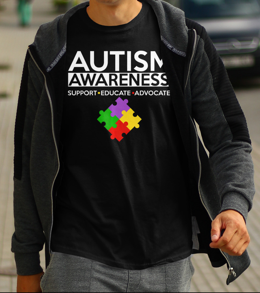 AUTISM AWARENESS SUPPORT EDUCATE ADVOCATE T-Shirt