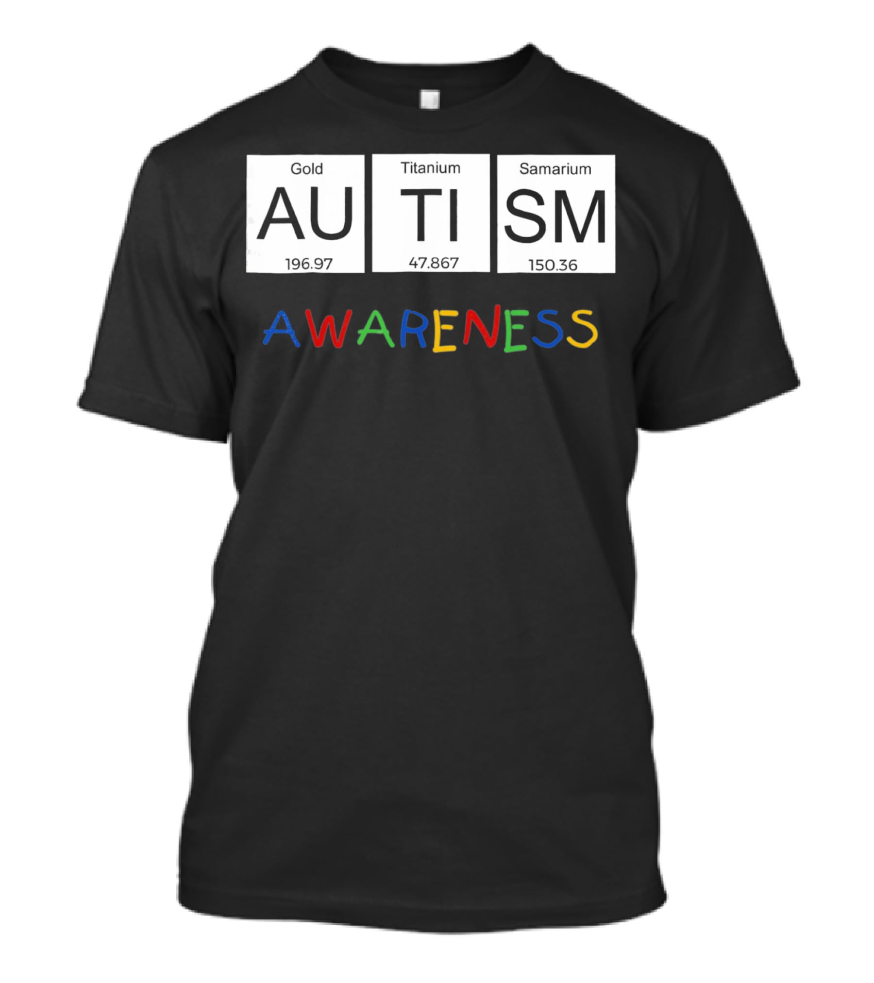 Autism Awareness Gold Titanium Samarium Periodic Table T-Shirt